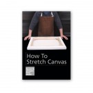 How To Stretch Canvas' Instructional DVD